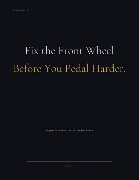 Fix the Front Wheel Before You Pedal Harder.