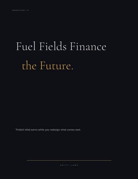 Fuel Fields Finance the Future.